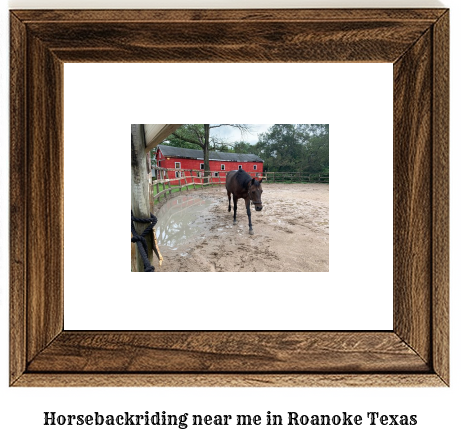 horseback riding near me in Roanoke, Texas